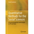 thumbnail image 1 of Quantitative Methods for the Social Sciences: A Practical Introduction with Examples in SPSS and Stata, 1 of 3