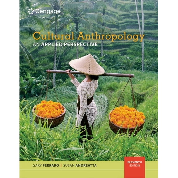Cultural Anthropology: An Applied Perspective, (Paperback)