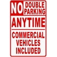 thumbnail image 1 of No Double Parking Anytime Commercial Vehicles Included Sign, 1 of 1