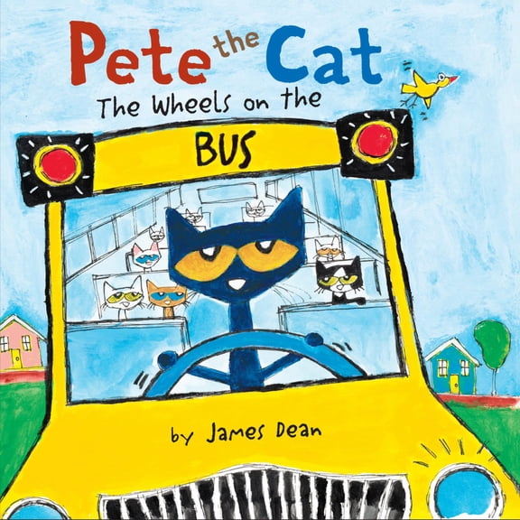 Pete the Cat: the Wheels on the Bus (Board Book)