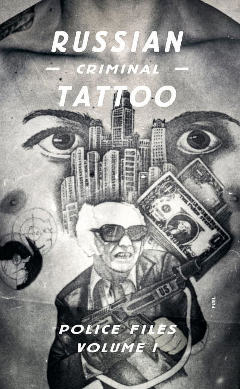 Russian Criminal Tattoo Encyclopaedia, Volume II, (Hardcover