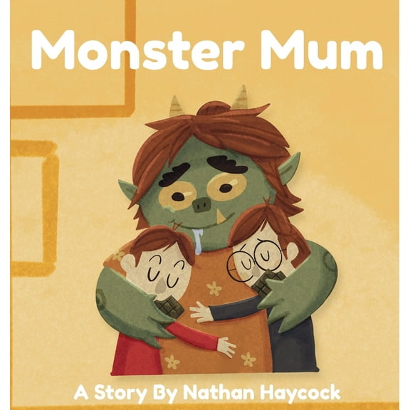 Monster Mum, (Hardcover)