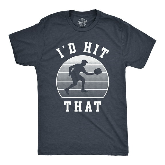 Mens Id Hit That T Shirt Funny Sarcastic Pickleball Paddle Joke Tee for Guys Graphic Tees
