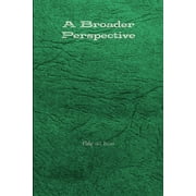 A Broader Perspective (Paperback)