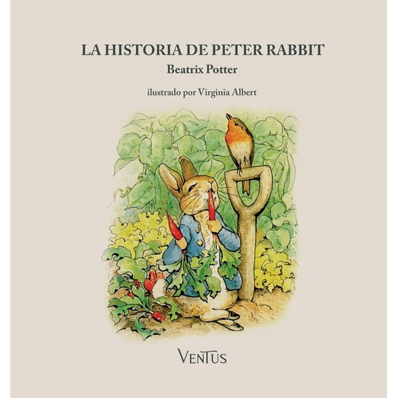 La historia de Peter Rabbit, (Hardcover)