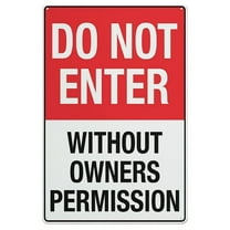 Do Not Enter Without Owner's Permission Sign Perfect for Room Decor Metal Sign Vintage Sign Wall Decor for Home Farm Bar Coffee Shop Club Decoration 8x12 Inch