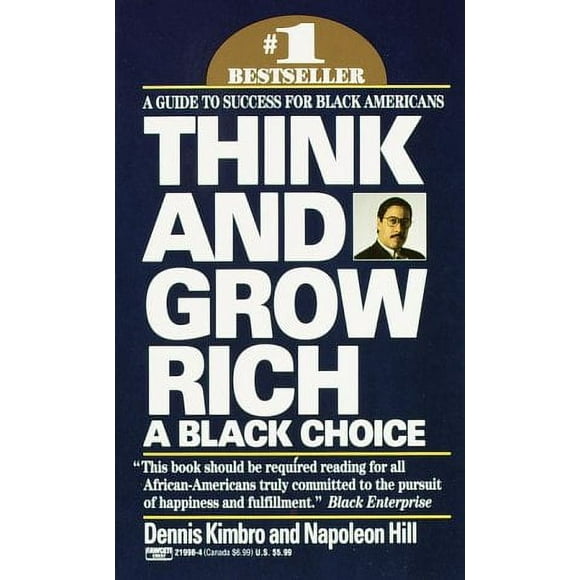 Pre-Owned Think and Grow Rich: a Black Choice : A Guide to Success for Black Americans 9780449219980