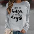 thumbnail image 2 of Women Crewneck Pullover Tops Life is Better with Dogs Sweatshirt Trendy Dog Paw Graphic Dog Mama Shirt Dog Lovers Gift, 2 of 4