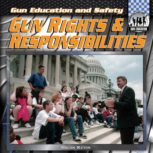 Pre-Owned Gun Rights & Responsibilities (Library Binding) 1617833150 9781617833151
