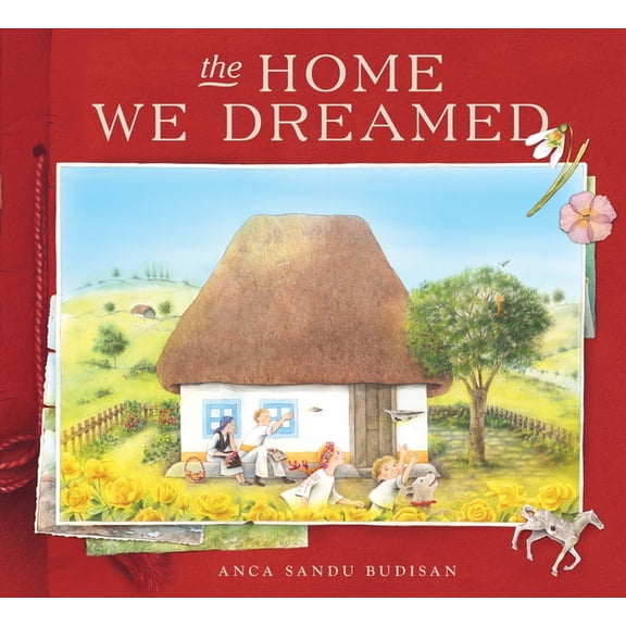 The Home We Dreamed, (Hardcover)