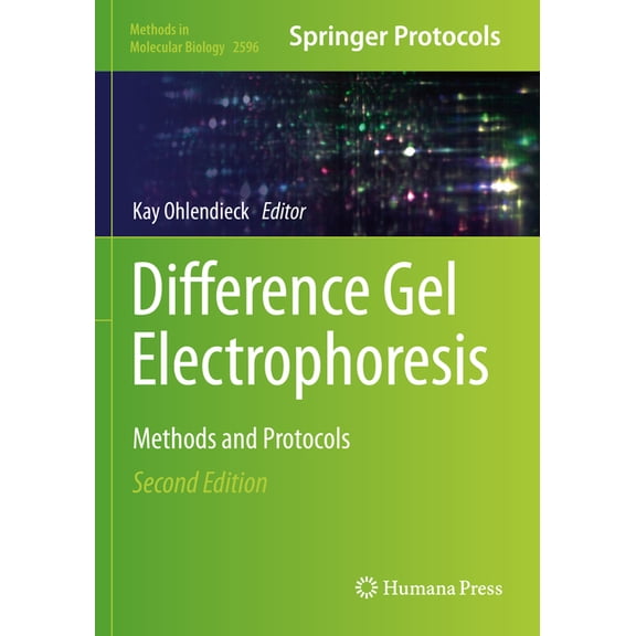 Methods in Molecular Biology Difference Gel Electrophoresis: Methods and Protocols, Book 2596, (Paperback)