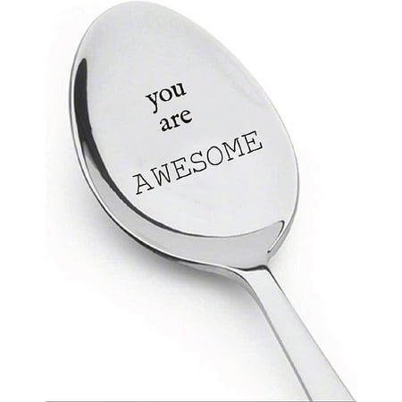 

You Are Awesome Spoon - Engraved Spoon - Best Friends Gift - Cute Spoon - Gift for Him - Gift for Her - Lovers Gift - Spoon Gift#SP_017