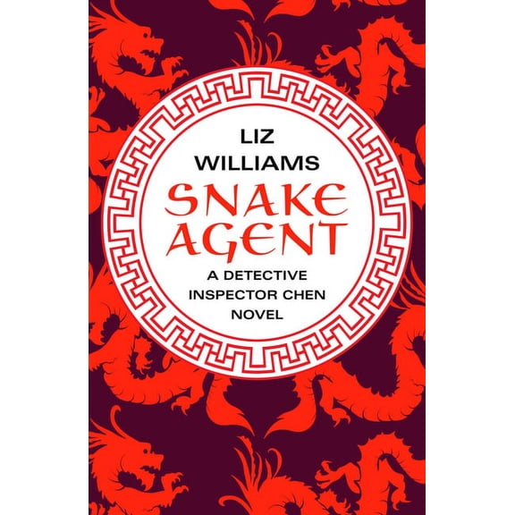 Detective Inspector Chen Novels Snake Agent, Book 1, (Paperback)