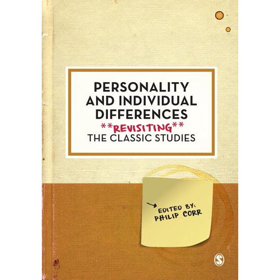 Psychology: Revisiting the Classic Studi Personality and Individual Differences: Revisiting the Classic Studies, (Hardcover)
