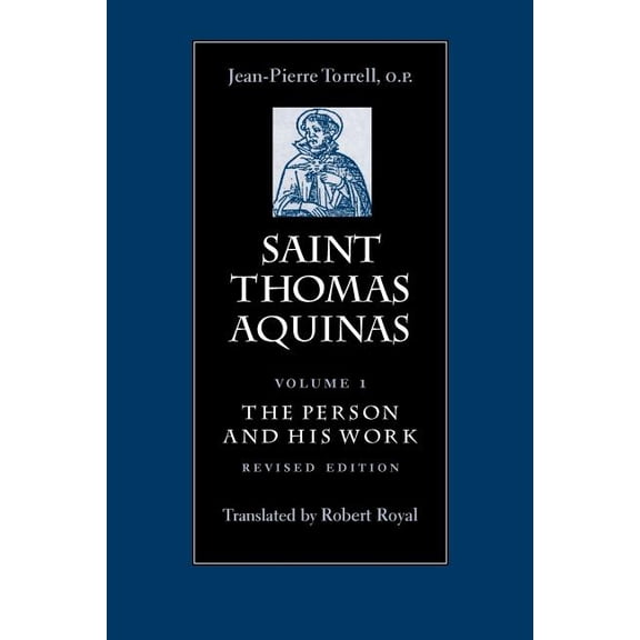 St Thomas Aquinas in Translation Saint Thomas Aquinas V1: The Person and His Work, (Paperback)