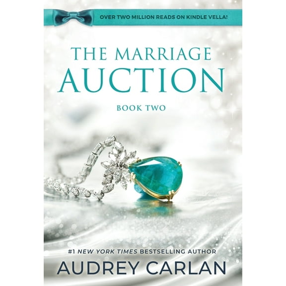 The Marriage Auction The Marriage Auction: Book Two, Book 2, (Hardcover)