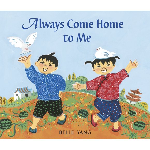 Pre-Owned Always Come Home to Me (Hardcover) 0763628999 9780763628994