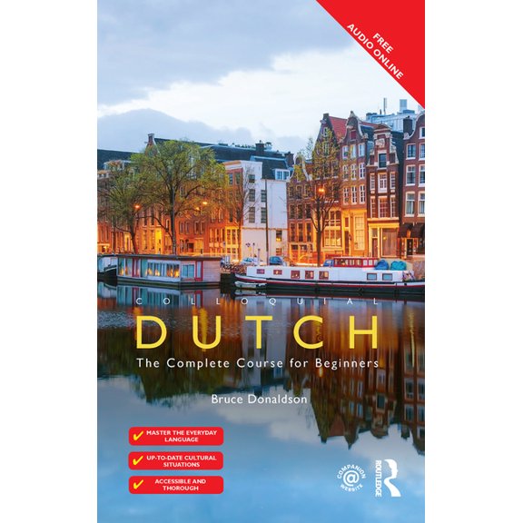 Colloquial Colloquial Dutch: A Complete Language Course, (Hardcover)