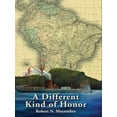 thumbnail image 2 of Pre-Owned A Different Kind of Honor (Paperback) 1561647926 9781561647927, 2 of 2