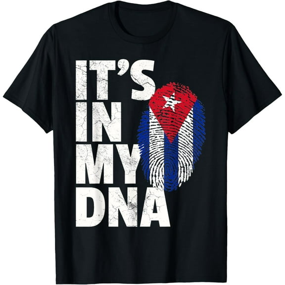 IT'S IN MY DNA Cuba Flag Cuban T Shirt Novelty Graphic Gift T-ShirtMen and women, Black T-shirt, size: Extra large S-4XL