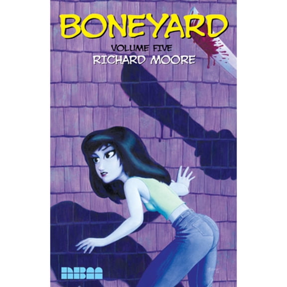 Boneyard: Boneyard: Volume 5 (Series #5) (Paperback)