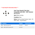 thumbnail image 2 of Auto Trans Dipstick Tube Seal - Compatible with 2003 - 2007 Hummer H2 6.0L V8 2004 2005 2006, 2 of 2