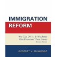 thumbnail image 1 of Immigration Reform: We Can Do It, If We Apply Our Founders' True Ideals, 1 of 2