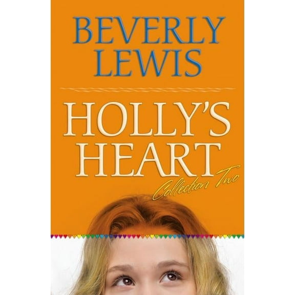 Holly's Heart Collection Two: Books 6-10, (Paperback)