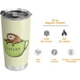 thumbnail image 6 of 20oz Sloth Gifts for Women, Sloth Gifts for Girls, Cute Inspirational Gifts for Her, Daughter, Sister, Friends, Coffee Thermos for Women Sloth Tumbler Cup, Insulated Travel Coffee Mug with Lid, 6 of 6