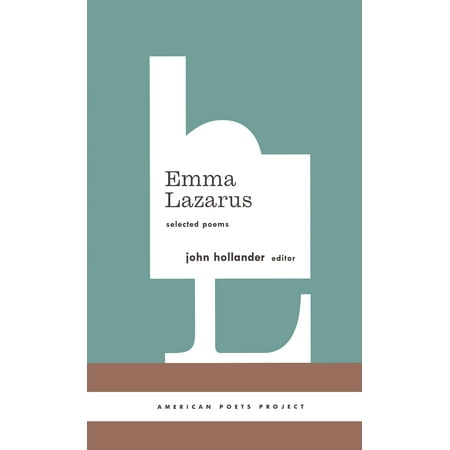 Emma Lazarus: Selected Poems
