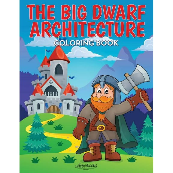 The Big Dwarf Architecture Coloring Book (Paperback)