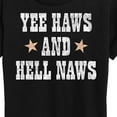 thumbnail image 3 of Instant Message - Yee Haws Hell Naws - Women's Short Sleeve Graphic T-Shirt, 3 of 6