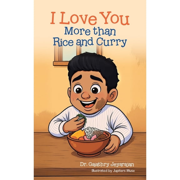I Love You More than Rice and Curry, (Paperback)
