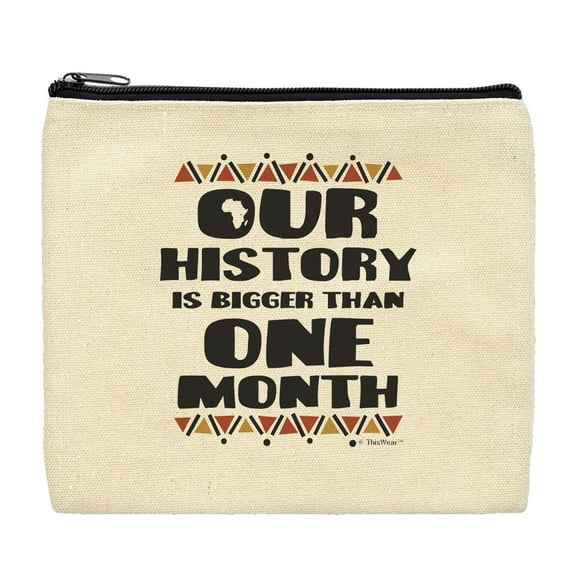 ThisWear Civil Rights Movement Makeup Bag Our History Is Bigger Than One Month Makeup Bag