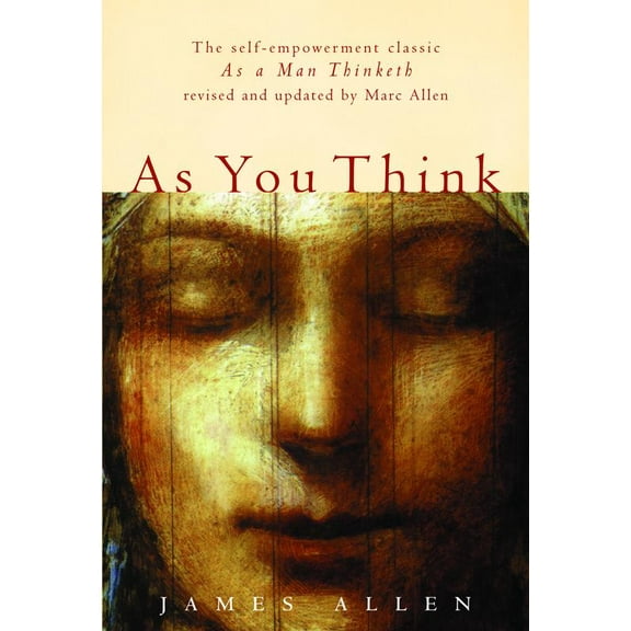 Pre-Owned As You Think: Second Edition (Paperback) 1577310748 9781577310747
