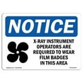 thumbnail image 1 of SignMission OS-NS-A-1218-L-19078 12 x 18 in. OSHA Notice Sign - X-Ray Instrument Operators Are Required, 1 of 1