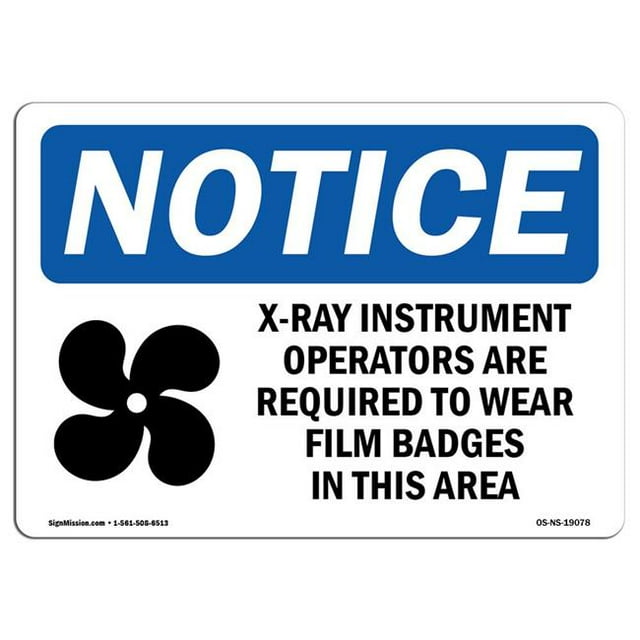 SignMission OS-NS-A-1218-L-19078 12 x 18 Po Panneau d'Avertissement OSHA - les Opérateurs d'Instruments à Rayons x Sont Requis