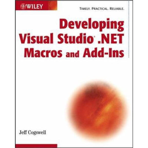 Pre-Owned Developing Visual Studio .NET Macros and Add-Ins (Paperback) 0471237523 9780471237525
