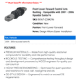 thumbnail image 2 of Front Lower Forward Control Arm Bushing - Compatible with 2001 - 2006 Hyundai Santa Fe 2002 2003 2004 2005, 2 of 2