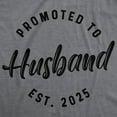 thumbnail image 2 of Mens Funny T Shirts Promoted to Husband 2025 Sarcastic Family Marriage Graphic Tee for Men Graphic Tees, 2 of 9