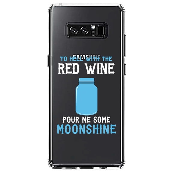 DistinctInk Clear Shockproof Hybrid Case for Samsung Galaxy Note 8 - TPU Bumper Acrylic Back Tempered Glass Screen Protector - To Hell with Red Wine Pour Me Moonshine