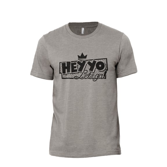 Hey Yo, Let's Go Men's Modern Fit Fun Casual T-Shirt Printed Graphic Tee Military Gray X-Large