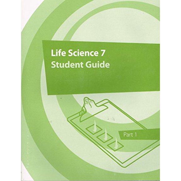 Pre-Owned K12 Life Science 7 Student Guide Parts 1&2 (2013) (Unknown) 1601533527 9781601533524
