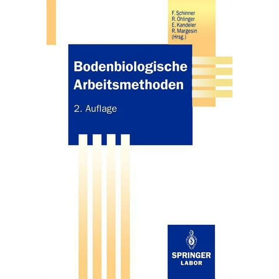 Springer Labormanuale Bodenbiologische Arbeitsmethoden, (Paperback)