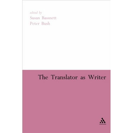 The Translator as Writer [Hardcover - Used]