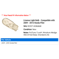 thumbnail image 2 of License Light Bulb - Compatible with 2009 - 2015 Honda Pilot 2010 2011 2012 2013 2014, 2 of 2