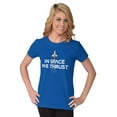thumbnail image 3 of In Space We Trust Rocket Ship Science Womens Slim Fit Graphic Tee Brisco Brands X, 3 of 5
