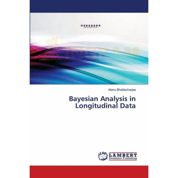 Bayesian Analysis in Longitudinal Data (Paperback)