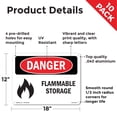 thumbnail image 2 of Flammable Storage OSHA Danger Aluminum Sign 18 Inch x 12 Inch - 10 Pack, 2 of 8