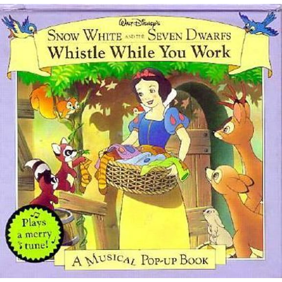 Pre-Owned Walt Disney's Snow White and the Seven Dwarfs: Whistle While You Work (Musical Pop-Up Book) (Hardcover) 1562825143 9781562825140